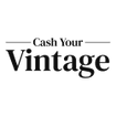 Cash Your Vintage