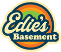 WELCOME TO 
Edie's Basement