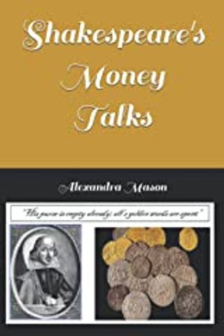 A classic study of coins and economic metaphor in Renaissance drama.