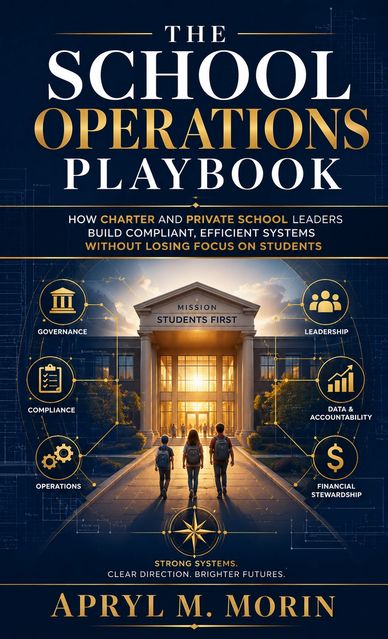 Book cover of The School Operations Playbook by Apryl M. Morin.