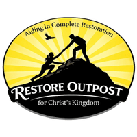 Restore Outpost For Christ's Kingdom