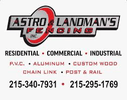 Astro &landmans
fencing Inc.
215-269-4789