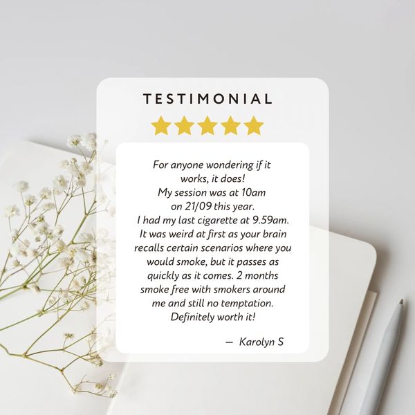 Five-star testimonial for That Hypno Place's smoking cessation session.