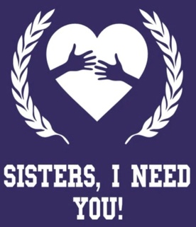 Sisters, I Need You