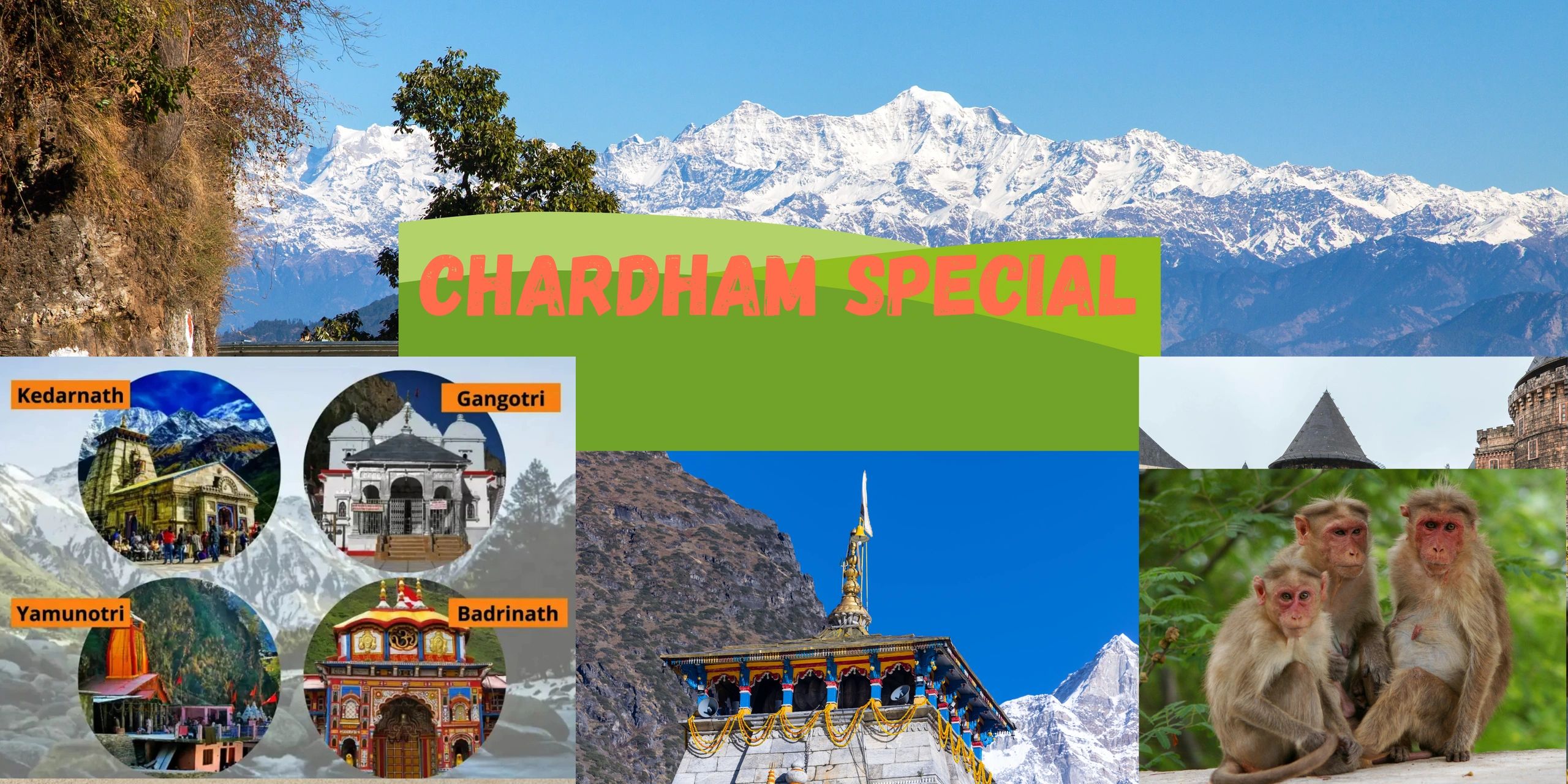 Collage of Chardham pilgrimage sites with scenic mountain backdrop and monkeys.