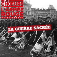 La Guerre Sacrée, le single originale du titre culte, comme un hymne patriotique pour l'Armée Rouge