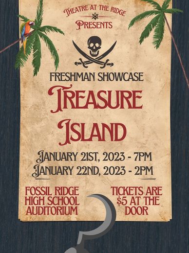 Theatre poster for Treasure Island at Fossil Ridge High School.