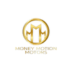 Money Motion Motors