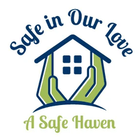 Safe In Our Love 

A Safe Haven Home