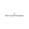 BCH Custom Builders