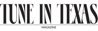 Tune In Texas Magazine