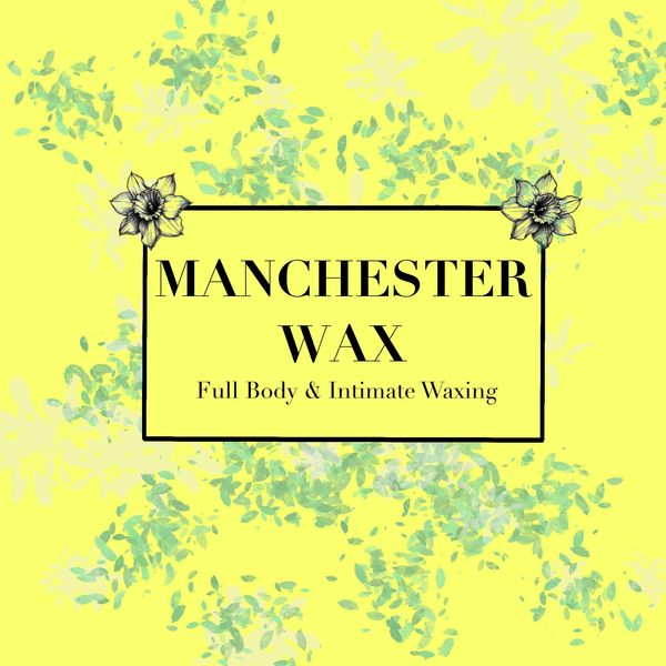 Manchester Wax Waxing Manchester Bikini Wax Hollywood Wax Manchester Brazilian Wax Manchester Waxing