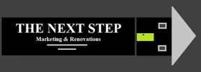 The Next Step 
Marketing & Renovations