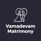 Vamadevam Matrimonial 