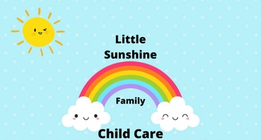 Little Sunshine Family Child care.