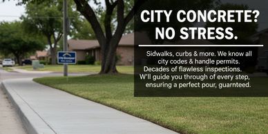 We can handle any job requiring city approval, knows all specs and codes valleywide.