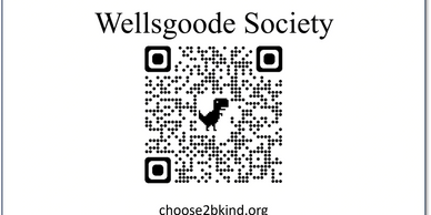QR code for Wellsgoode Society with choose2bkind.org link.