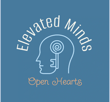 Elevated Minds Open Hearts