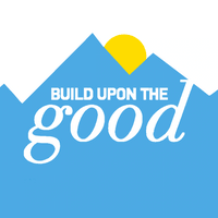 Build Upon The Good
