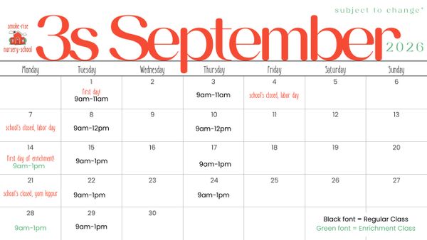 September 2026 calendar for 3s class with school events and timings.