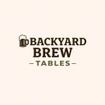 Backyard Brew Tables