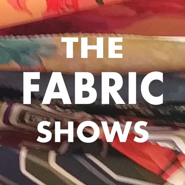 Colorful fabrics with the text 'THE FABRIC SHOWS'.