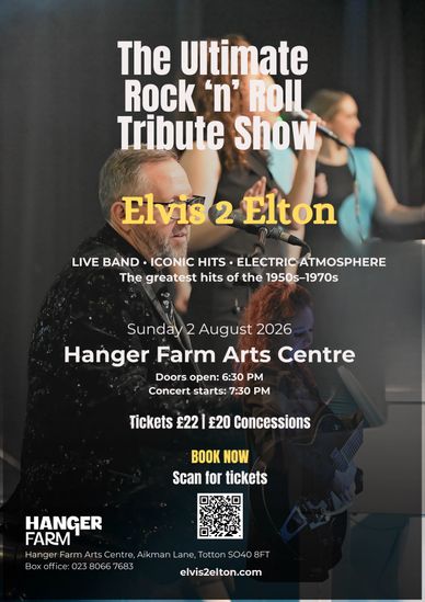 Poster for Elvis 2 Elton rock 'n' roll tribute show at Hanger Farm Arts Centre.