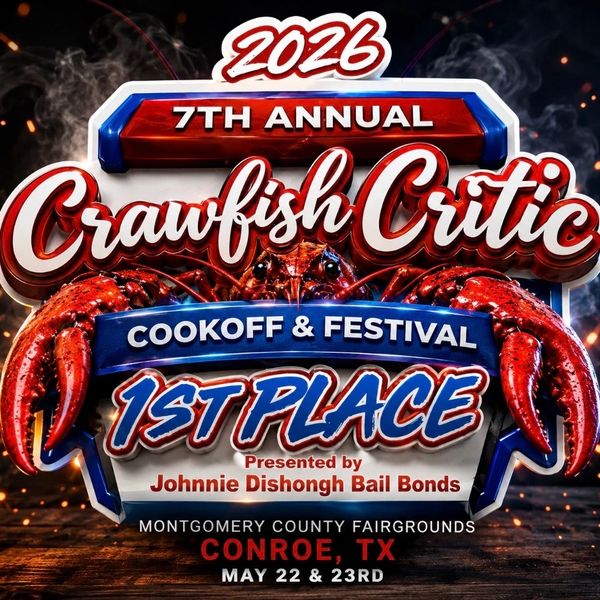 Crawfish Critic Cook-off Montgomery County Fair Grounds 1st Place Crawfish Critics Division May 2026