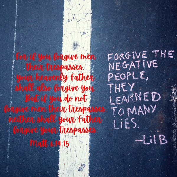 scripture, forgive, trespass, forgiven, Heavenly Father, Yahusha, Jesus, God, Yahuah, Elohim, repent