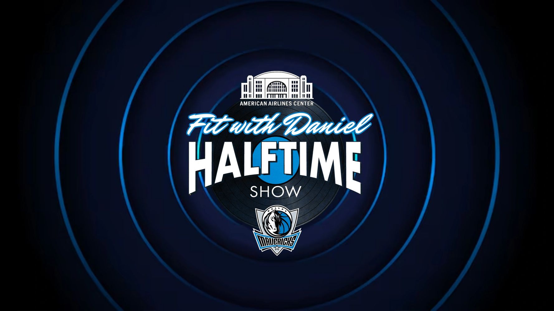 Logo for the Fit with Daniel Halftime Show at American Airlines Center.