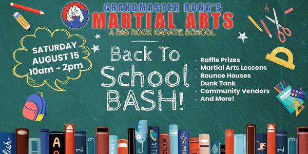 back to school bash - Grandmaster Dong's Martial Arts - Karate -TaeKwonDo - Morehead City, NC