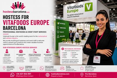 Hostess for BRIDAL VITAFOODS EUROPE  Barcelona 