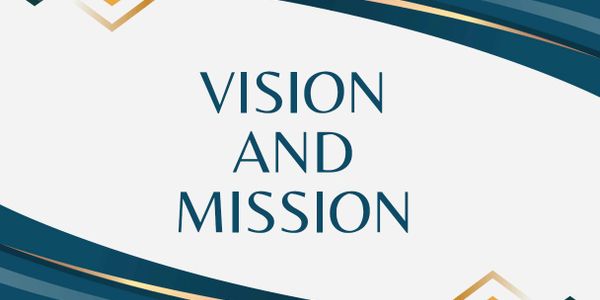 Graphic design with the words 'VISION AND MISSION' in elegant font.