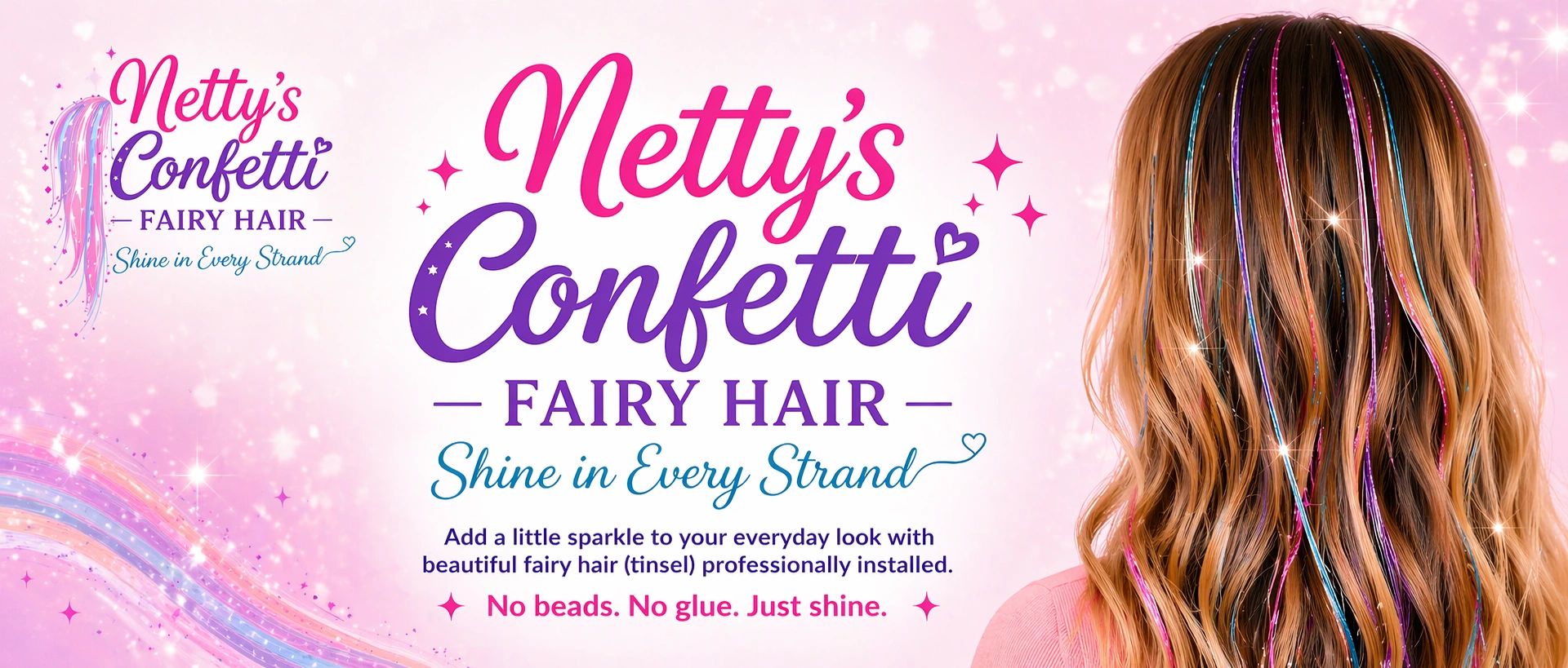 Netty's Confetti Fairy Hair adds sparkle to strands without beads or glue.