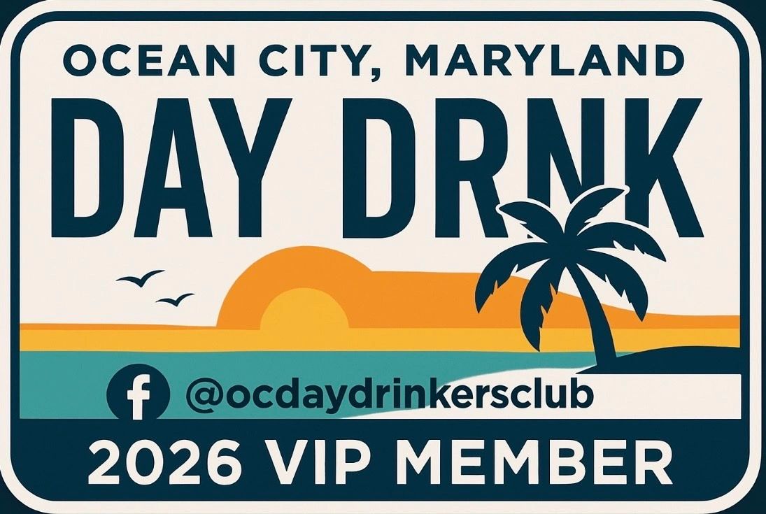Ocean City Day Drinker Club VIP Card!