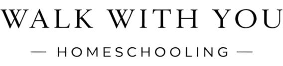 Walk With You Homeschooling