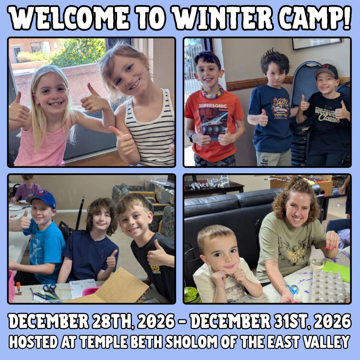 Kids at winter camp showing thumbs up, December 28-31, 2026.