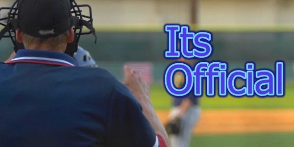 A baseball umpire with text saying "Its Official."