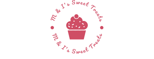 M & I's Sweet Treats