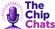 The Chip Chats