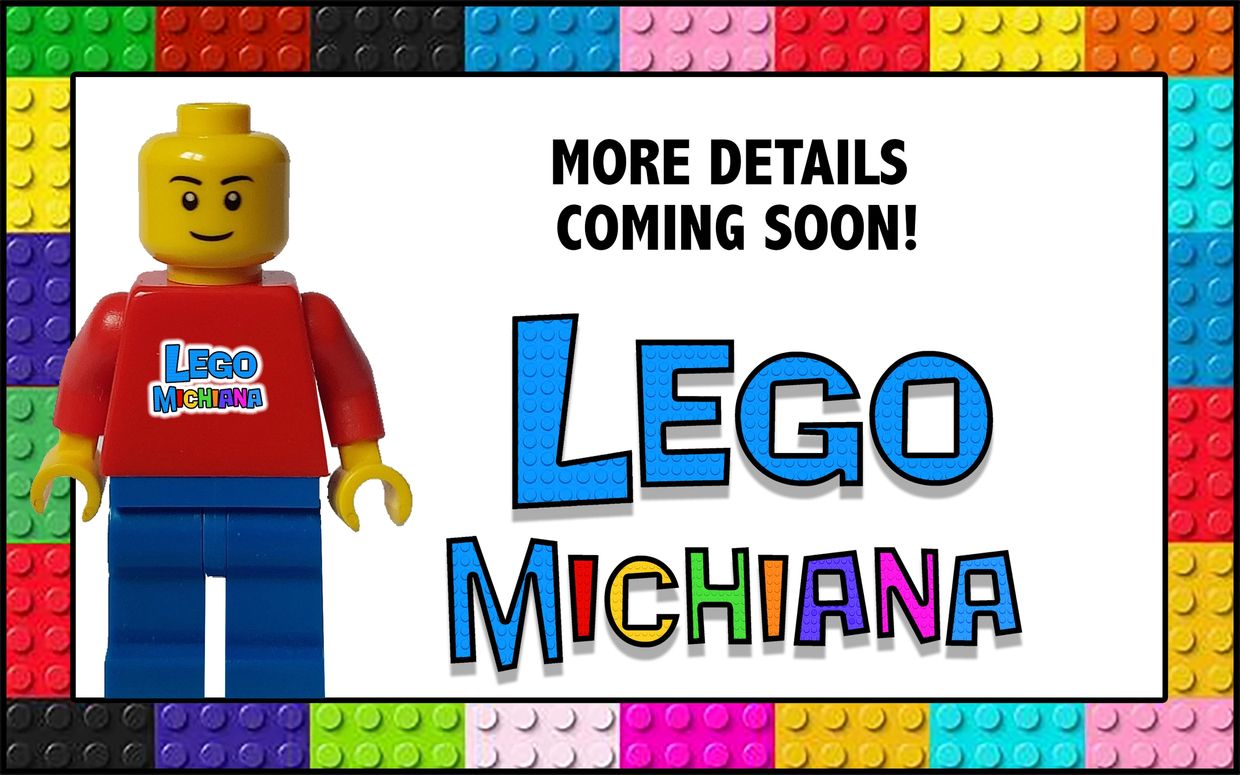 Lego Michiana announcement with colorful border and minifigure.
