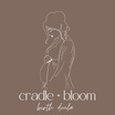 Cradle + Bloom