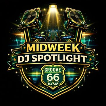 Midweek DJ Spotlight DJ mix and interview series on Groove 66 Radio