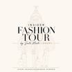 INSIDER FASHION TOUR by Santa Marta Luxury