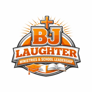 

BJ Laughter Ministries and School Leadership Consultant