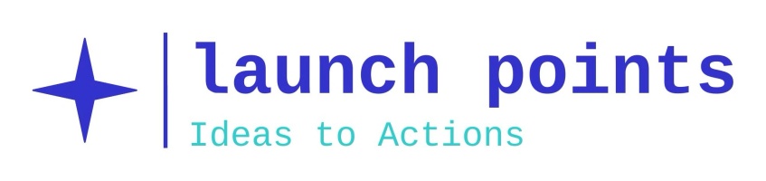 Launch Points