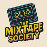 The Mixtape Society