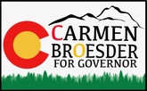 Carmen Broesder - Candidate for Governor of Colorado