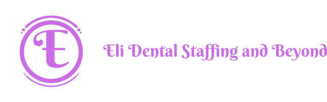 Eli Dental Staffing and Beyond