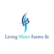 Living Water Farms LLC